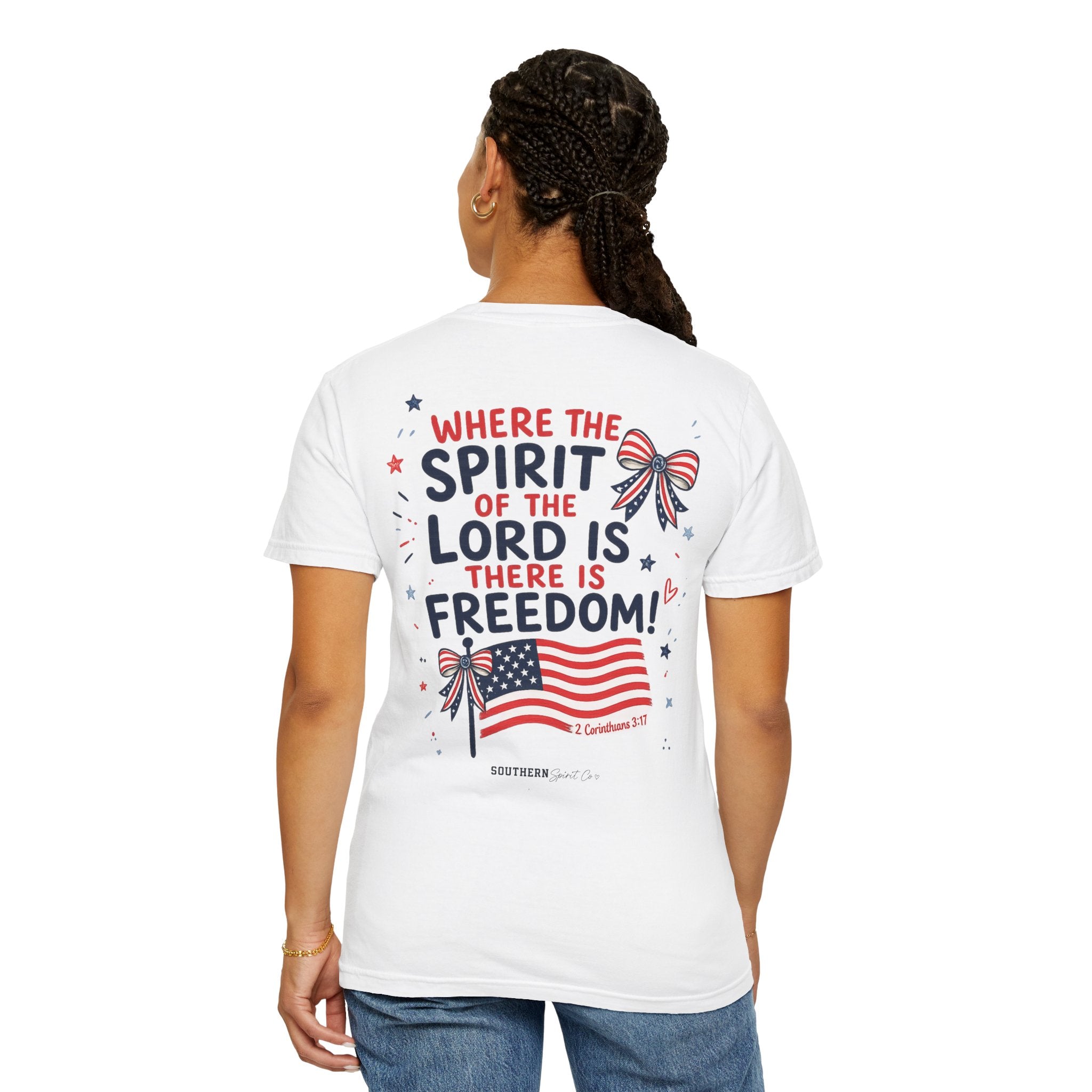 Where the Spirit of the Lord Is There Is Freedom Tee