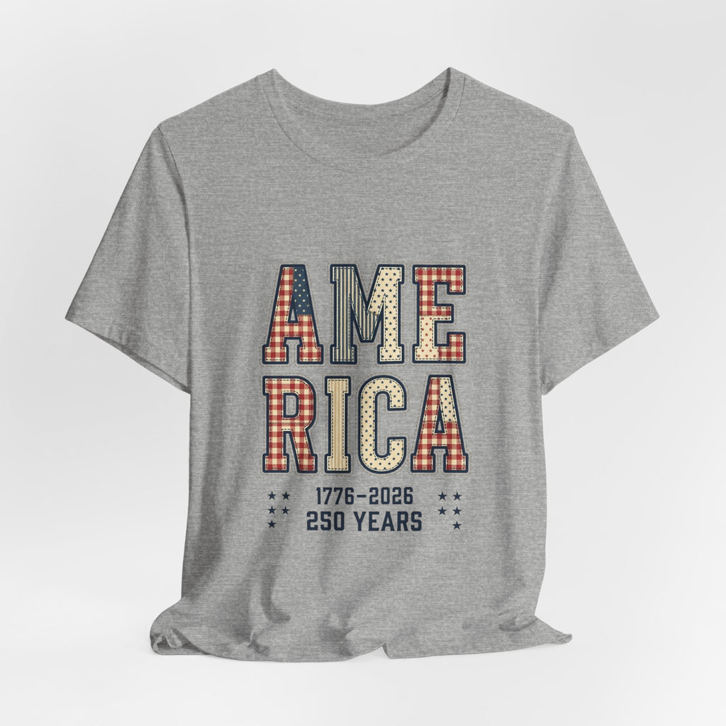 America 1776-2026 250 Years T-Shirt | 4th of July Anniversary Patriotic Tee